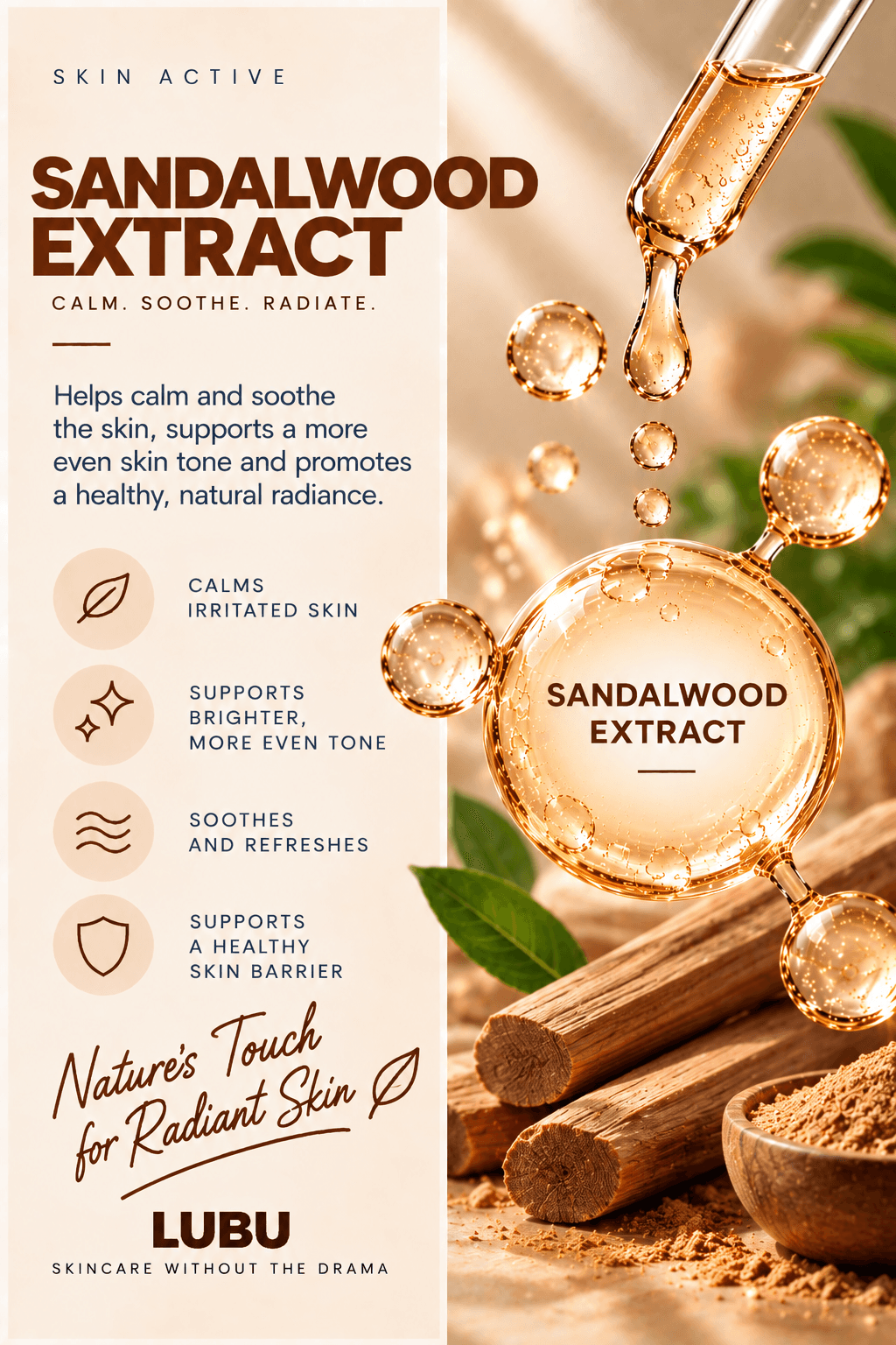 SANDALWOOD EXTRACT PROVIDES BRIGHTENING